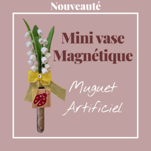 MINI VASE MAGNETIQUE-Muguet artificiel